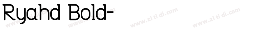 Ryahd Bold字体转换